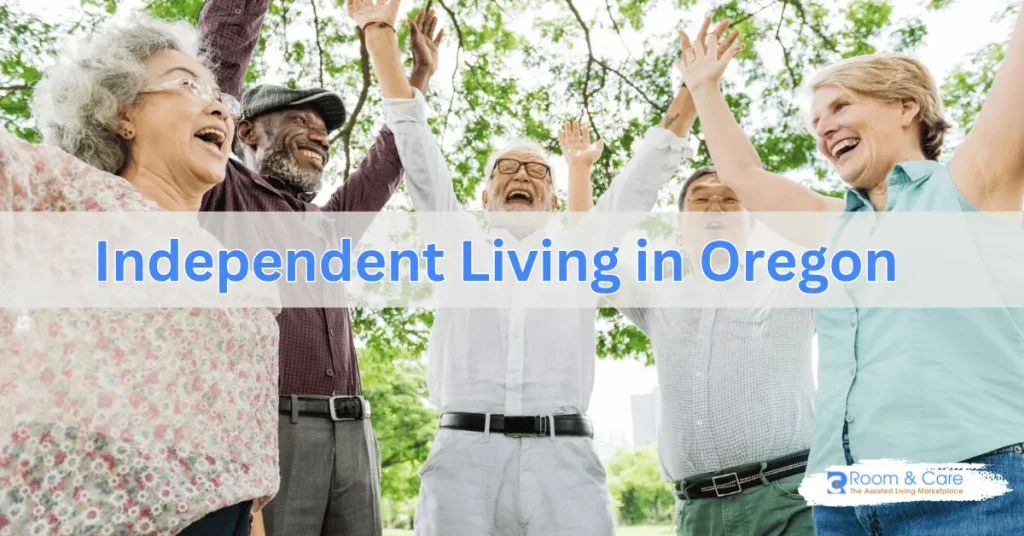 Independent Living in Oregon