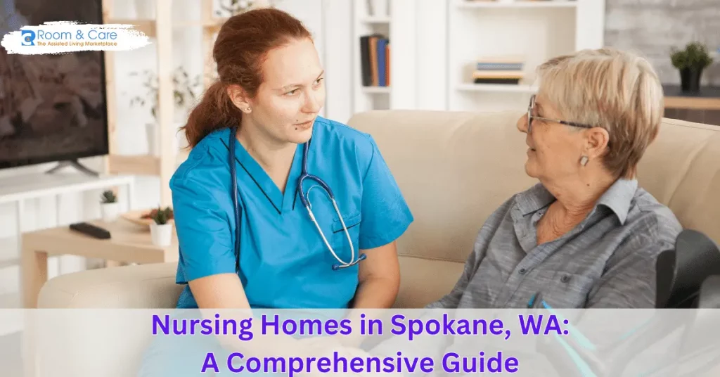 Nursing Homes in Spokane WA