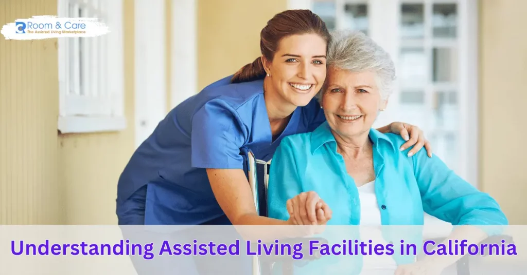 Assisted Living Facilities in California