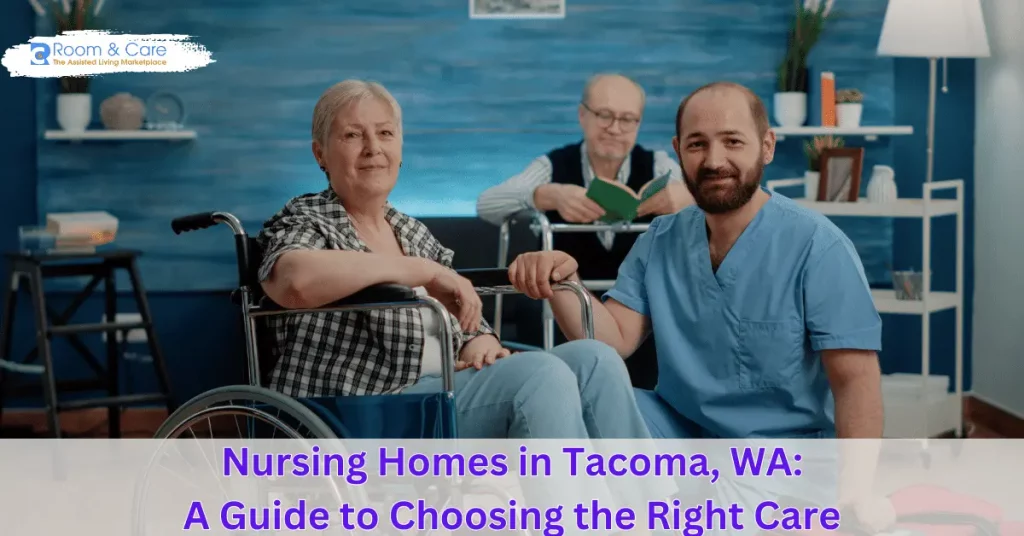 nursing homes tacoma wa