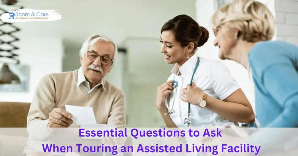 questions to ask when touring an assisted living facility