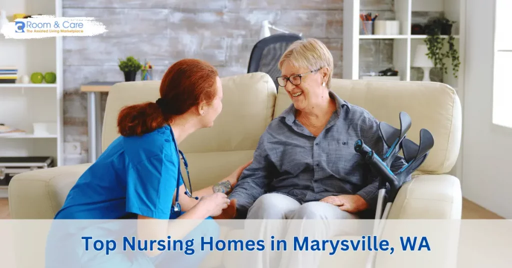 Nursing Homes in Marysville WA