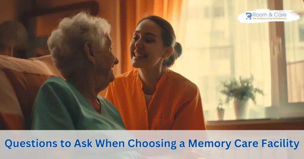 questions choosing memory care